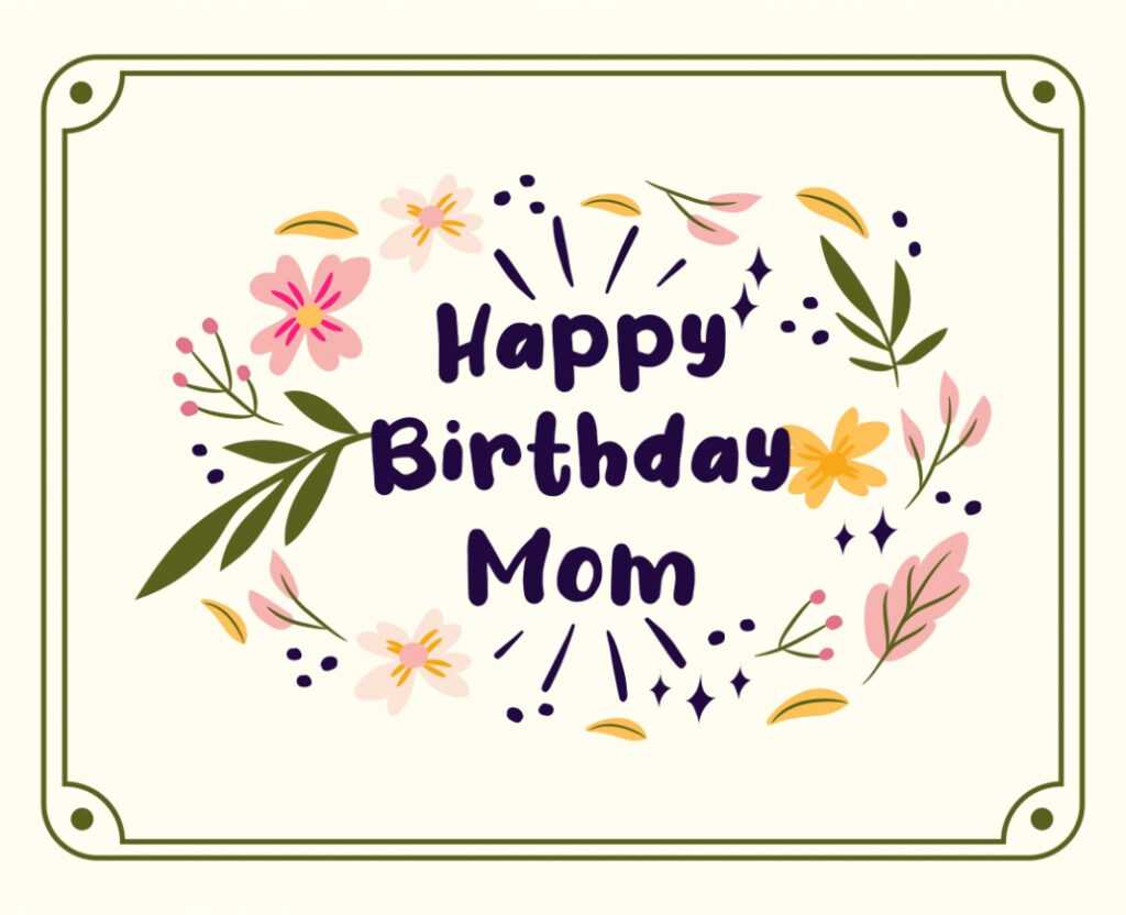 5 Best Printable Birthday Cards For Mom - Printablee throughout Mom Birthday Card Template