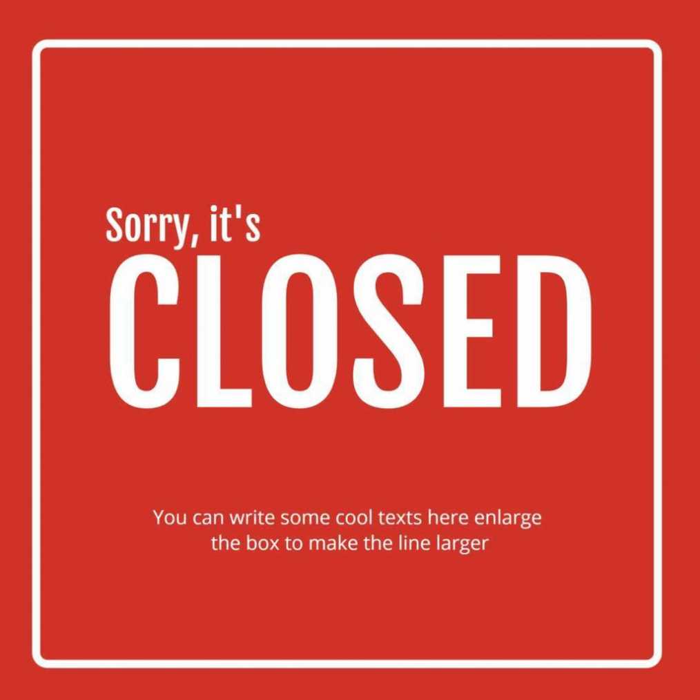 Closed For Vacation Templates with regard to Business Closed Sign Template