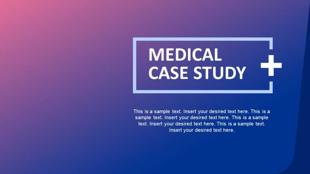 Medical Case Study Powerpoint Template in Case Presentation Template